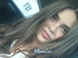 AllanaSex