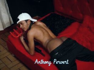 Anthony_Pervert