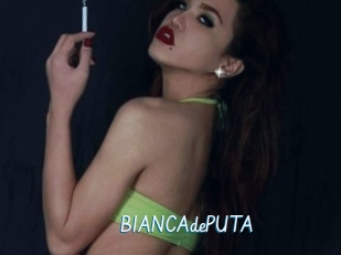 BIANCAdePUTA