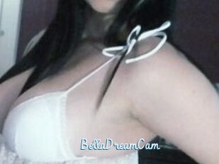 BellaDreamCam