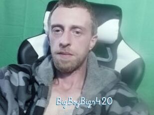 BigBoyBigs420