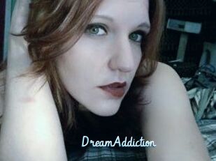 DreamAddiction