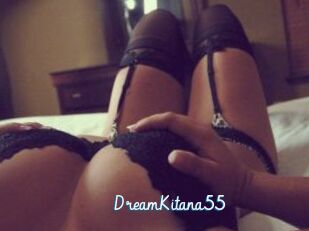 DreamKitana55