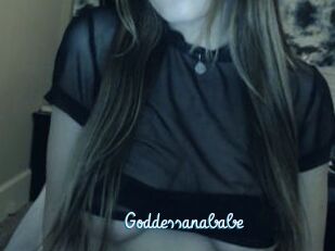 Goddessanababe