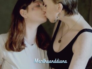 Marthaanddiana