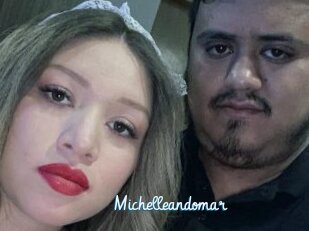 Michelleandomar