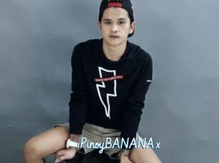 PinoyBANANAx