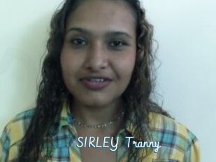 SIRLEY_Tranny