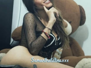 Samanthalatinaxxx