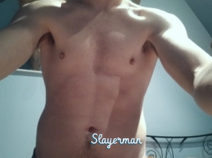 Slayerman