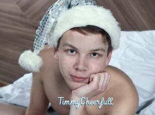 TimmyCheerfull