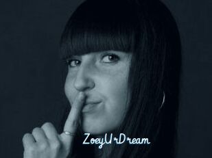 ZoeyUrDream